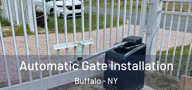  Automatic Gate Installation Buffalo - NY