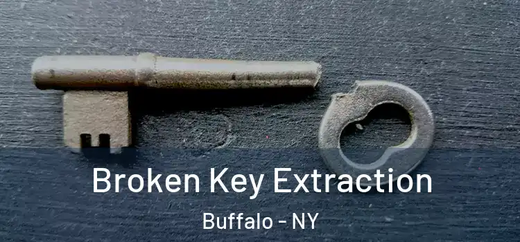  Broken Key Extraction Buffalo - NY