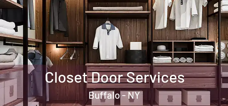  Closet Door Services Buffalo - NY