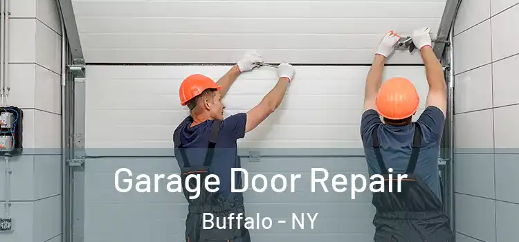  Garage Door Repair Buffalo - NY