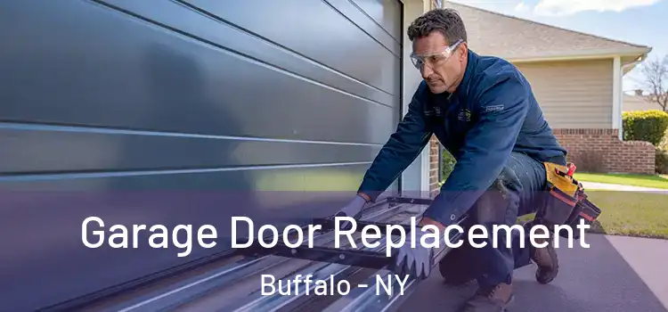  Garage Door Replacement Buffalo - NY