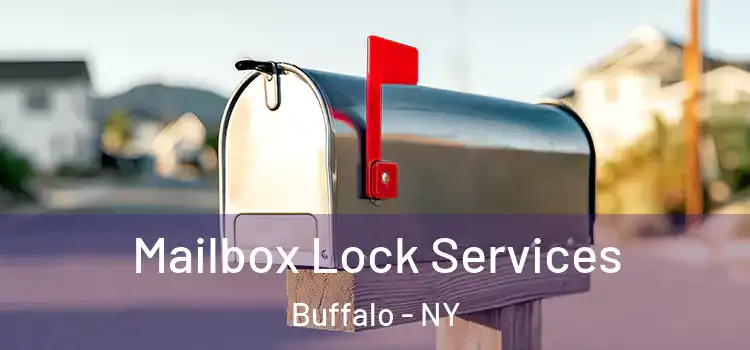  Mailbox Lock Services Buffalo - NY